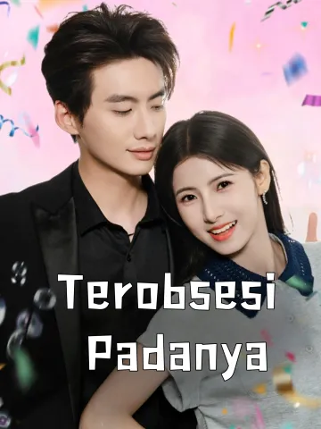 Terobsesi Padanya